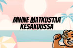 Minne matkustaa kesäkuussa?