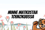Minne matkustaa toukokuussa?